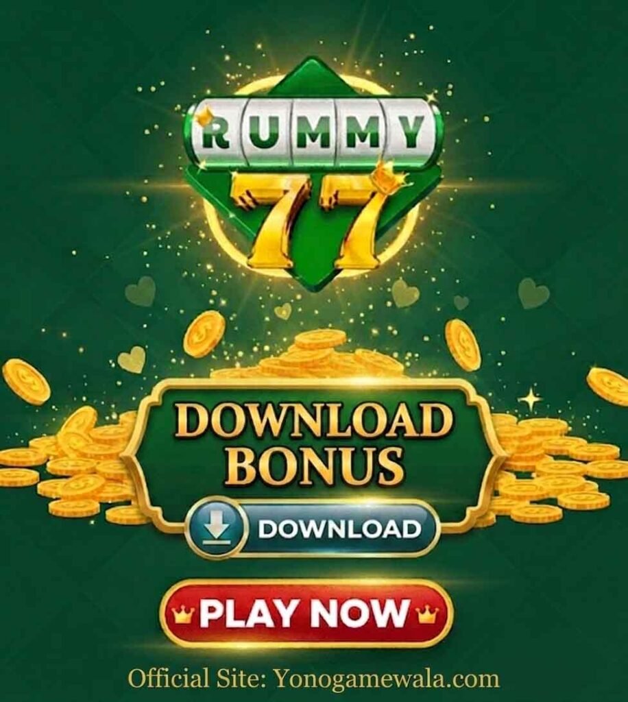Rummy 77 India's #1 Skilled Gaming App Get-₹500 Bonus Play & Win Tips,Tricks,Guide